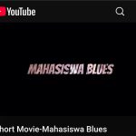 Short Fiction Movie berjudul “Mahasiswa Blues” karya Tim Film Mahasiswa FIKOM